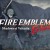 ‘Fire Emblem Echoes’ Reveals Pricey Season Pass; ‘Fire Emblem Heroes’ Gets New Hero [VIDEO]